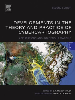 cover image of Developments in the Theory and Practice of Cybercartography